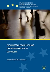 the European Commission and Transformation of EU Borders