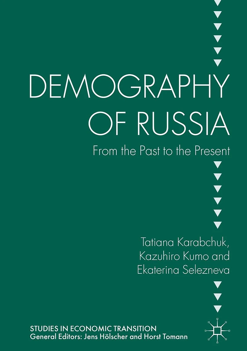 Demography of Russia: From the Past to Present
