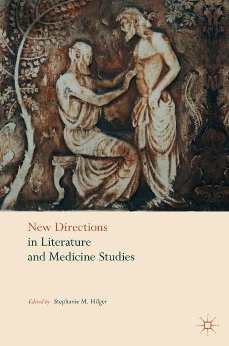 New Directions Literature and Medicine Studies