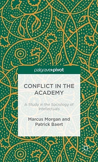 Conflict the Academy: A Study Sociology of Intellectuals
