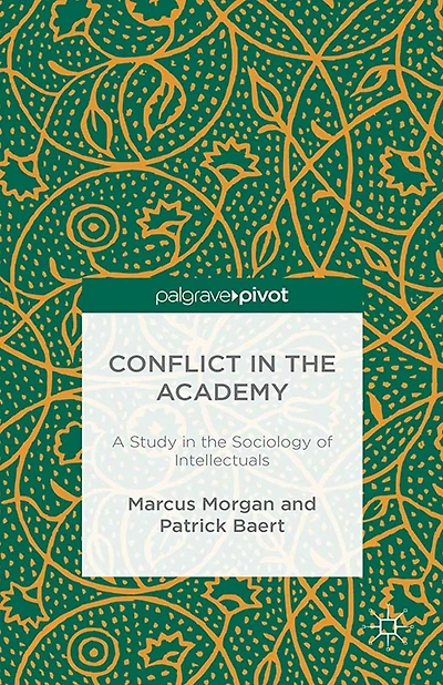 Conflict the Academy: A Study Sociology of Intellectuals