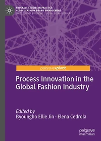 Process Innovation the Global Fashion Industry