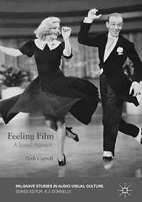 Feeling Film: A Spatial Approach