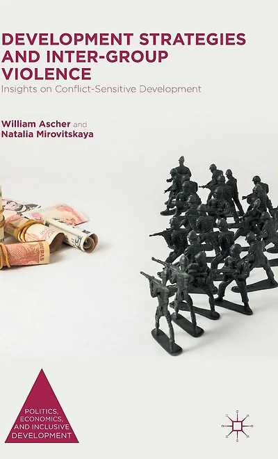 Development Strategies and Inter-Group Violence: Insights on Conflict-Sensitive