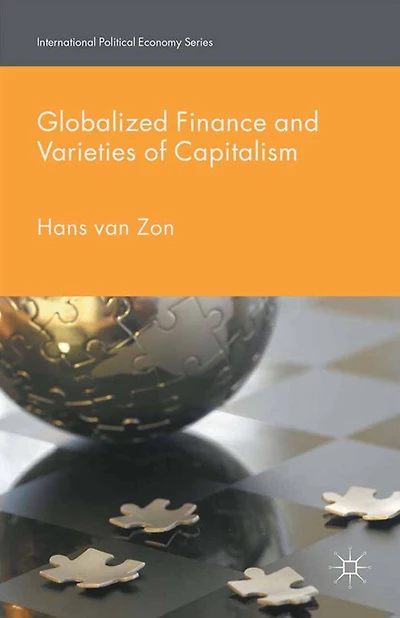 Globalized Finance and Varieties of Capitalism