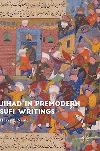 Jihad Premodern Sufi Writings