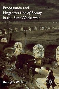 Propaganda and Hogarth's Line of Beauty the First World War
