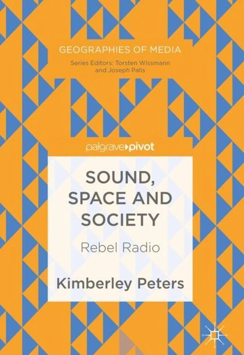 Sound, Space and Society: Rebel Radio