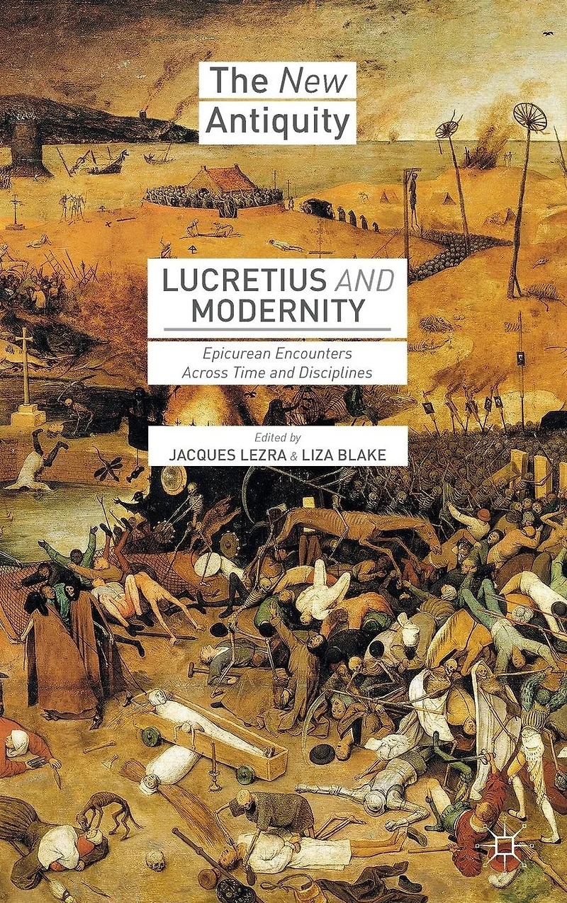 Lucretius and Modernity: Epicurean Encounters Across Time Disciplines