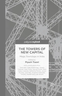 The Towers of New Capital: Mega Townships India