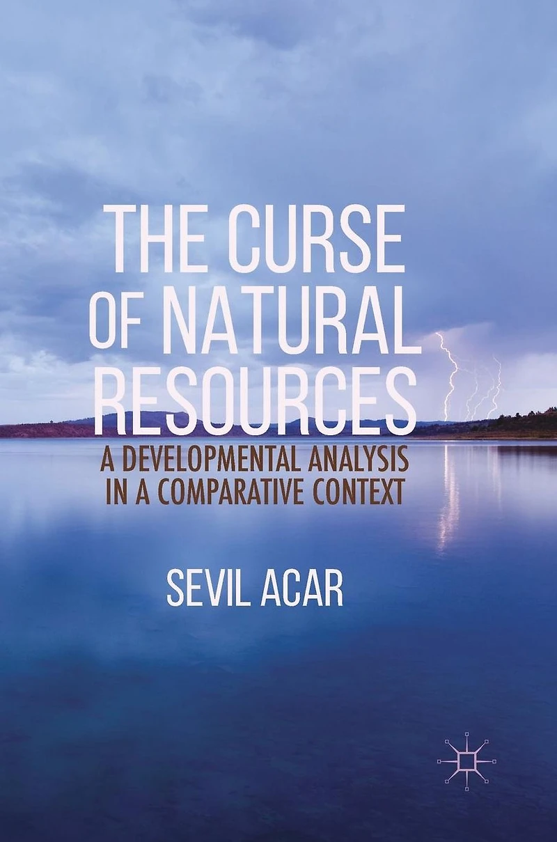 The Curse of Natural Resources: a Developmental Analysis Comparative Context
