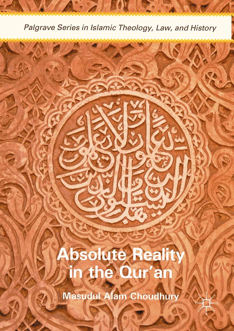 Absolute Reality the Qur'an