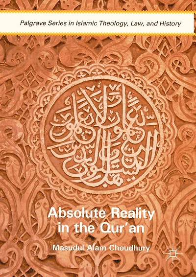 Absolute Reality the Qur'an