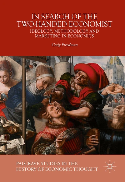 Search of the Two-Handed Economist: Ideology, Methodology and Marketing Economics