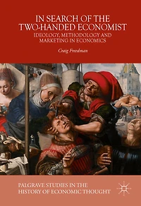 Search of the Two-Handed Economist: Ideology, Methodology and Marketing Economics