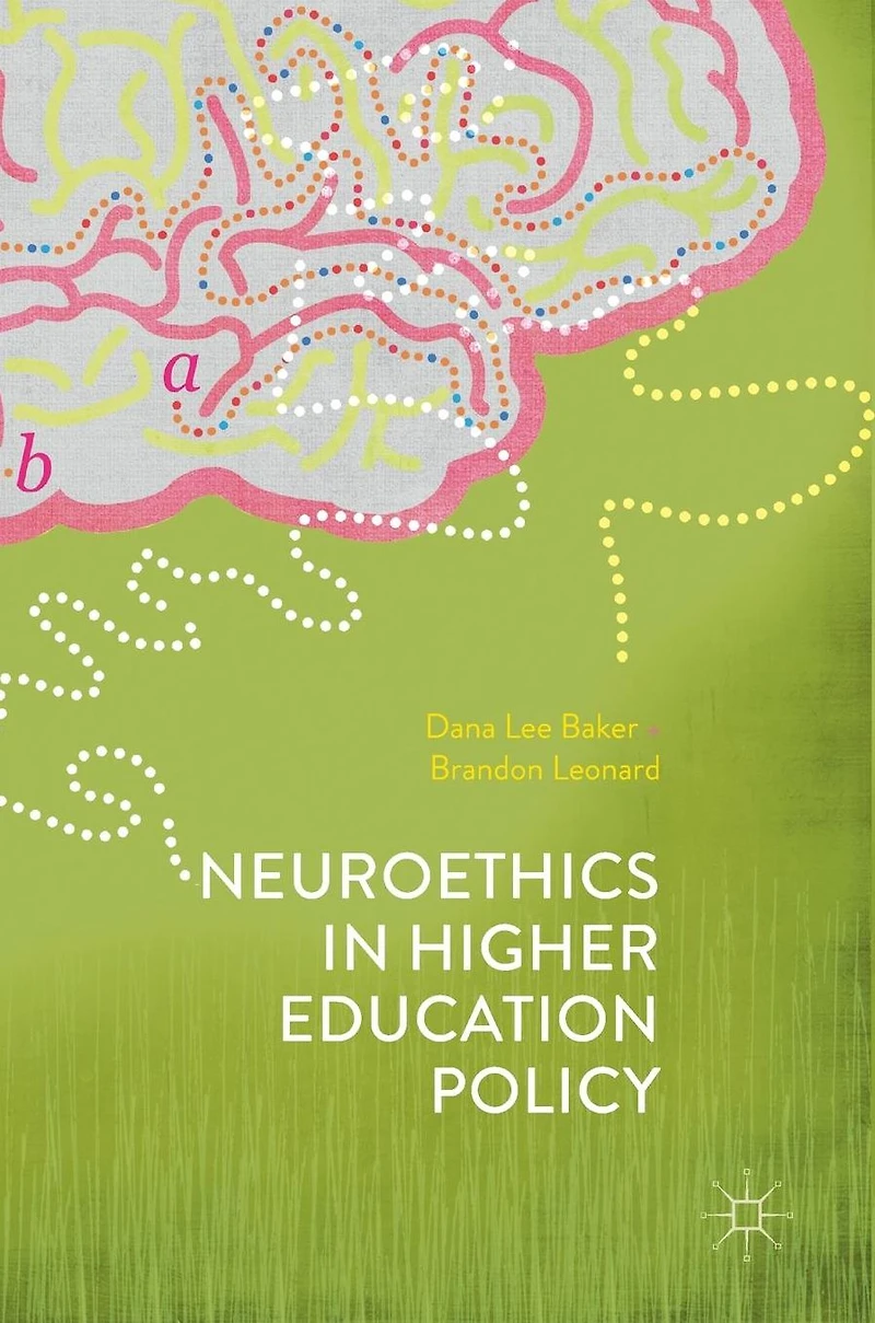 Neuroethics Higher Education Policy