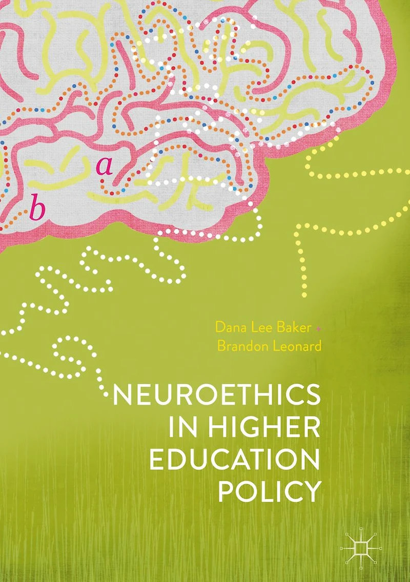 Neuroethics Higher Education Policy
