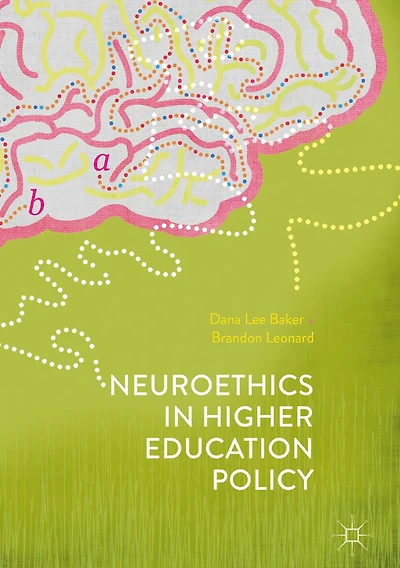 Neuroethics Higher Education Policy