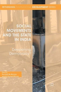 Social Movements and the State India: Deepening Democracy?