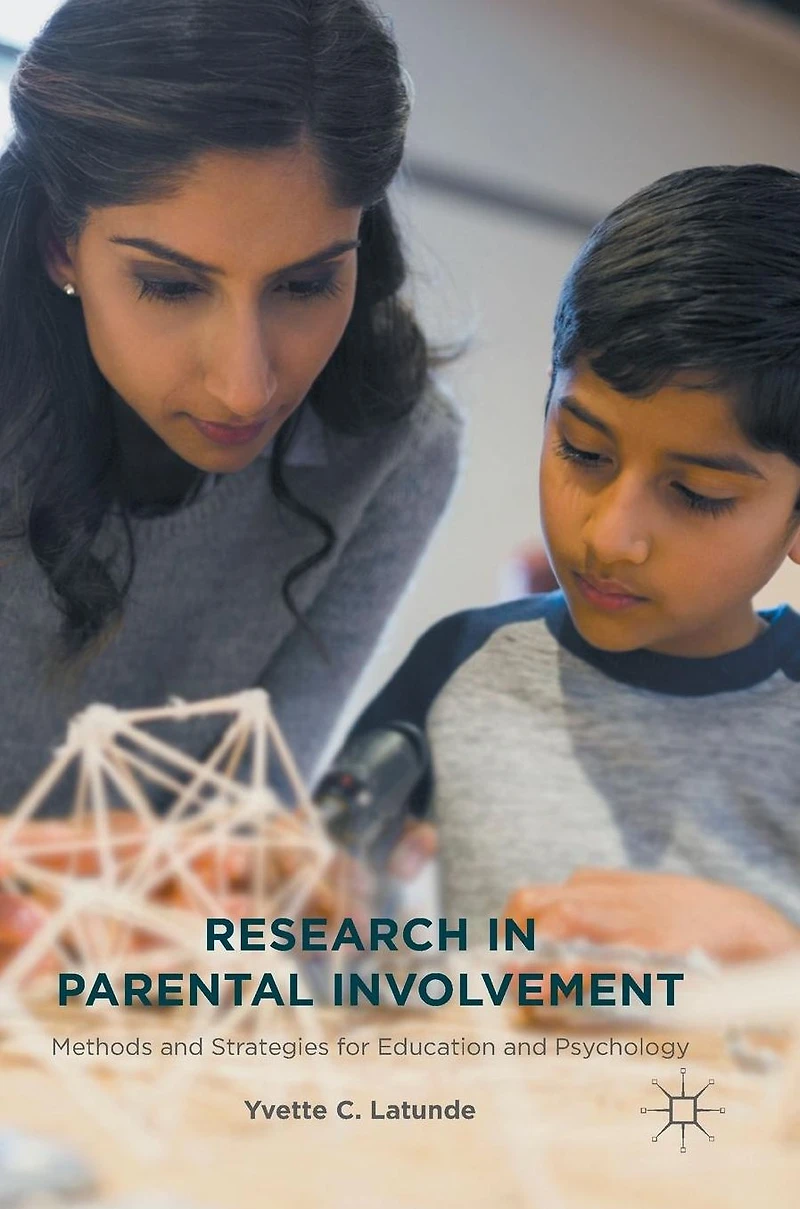 Research Parental Involvement: Methods and Strategies for Education Psychology
