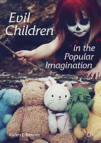 Evil Children the Popular Imagination