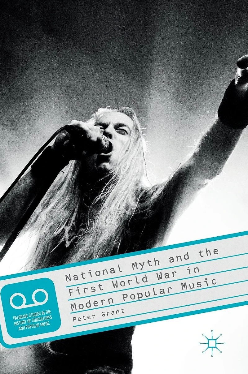 National Myth and the First World War Modern Popular Music