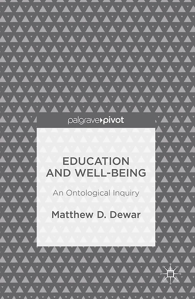 Education and Well-Being: An Ontological Inquiry