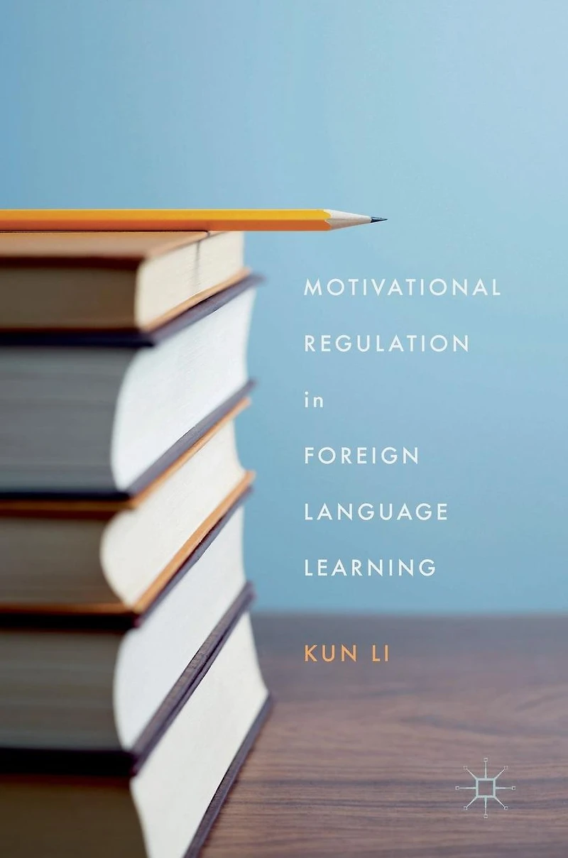 Motivational Regulation Foreign Language Learning