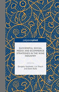Successful Social Media and Ecommerce Strategies the Wine Industry