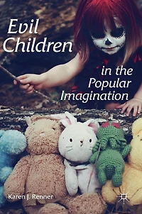 Evil Children the Popular Imagination