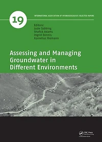 Assessing and Managing Groundwater Different Environments