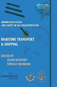 Marine Navigation and Safety of Sea Transportation: Maritime Transport & Shipping