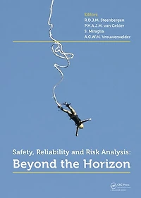 Safety, Reliability and Risk Analysis: Beyond the Horizon