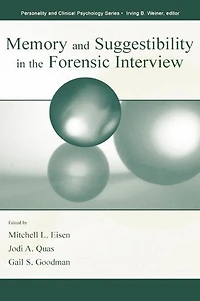 Memory and Suggestibility the Forensic Interview