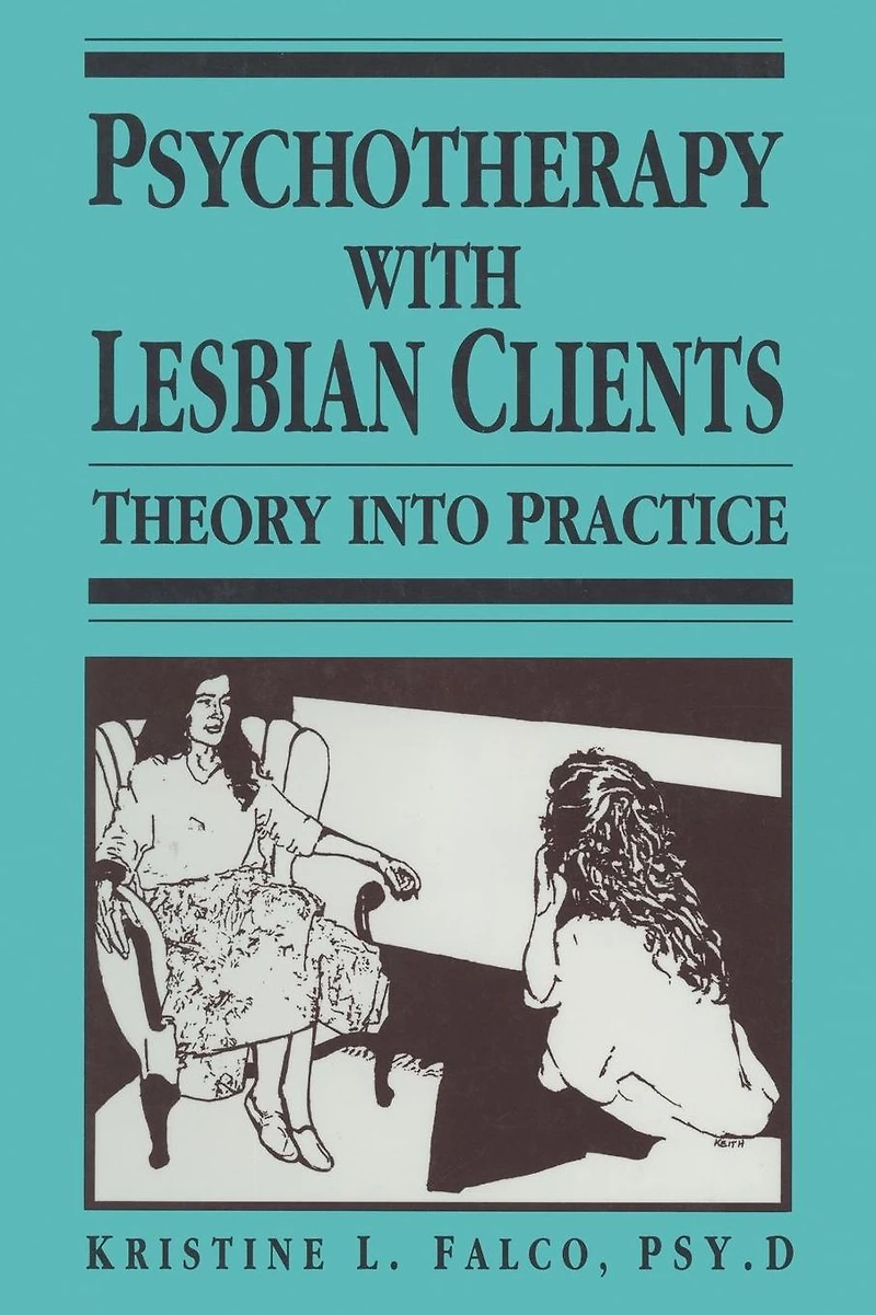 Psychotherapy With Lesbian Clients: Theory Into Practice