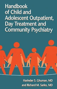 Handbook Of Child And Adolescent Outpatient, Day Treatment A