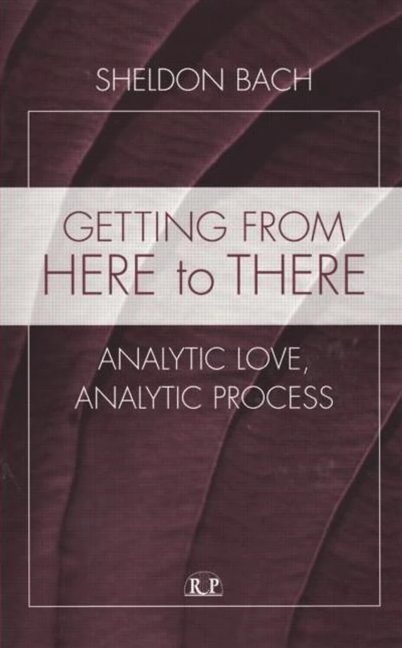 Getting From Here to There: Analytic Love, Process