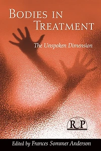 Bodies Treatment: The Unspoken Dimension