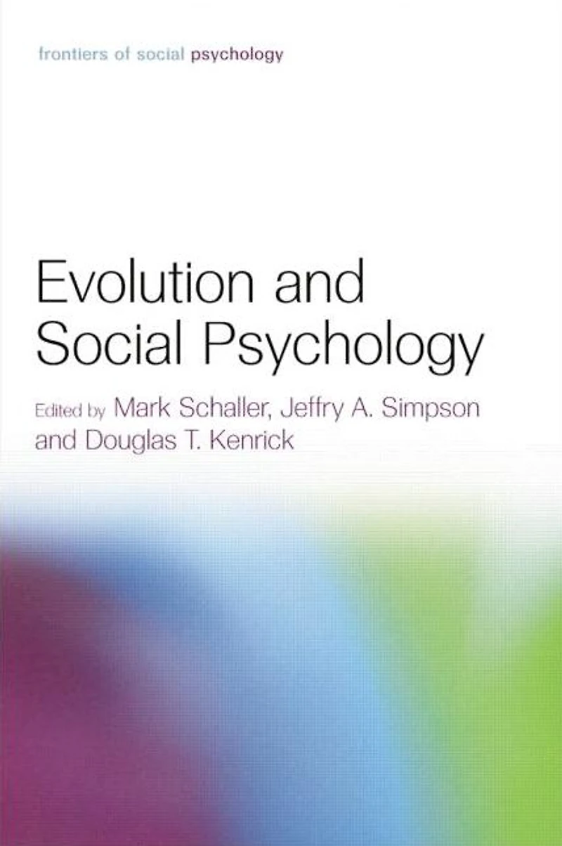 Evolution and Social Psychology