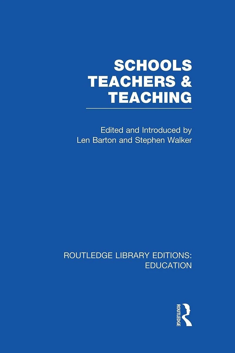 Schools, Teachers and Teaching (RLE Edu N)