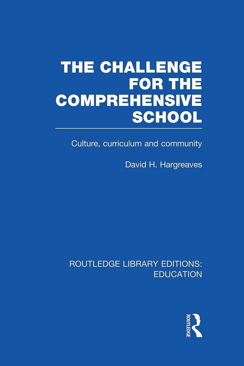 the Challenge For Comprehensive School: Culture, Curriculum and Community