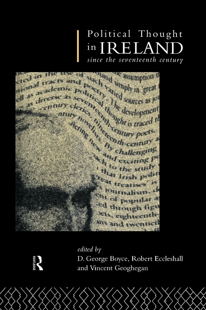 Political Thought Ireland Since the Seventeenth Century