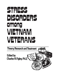 Stress Disorders Among Vietnam Veterans: Theory, Research,