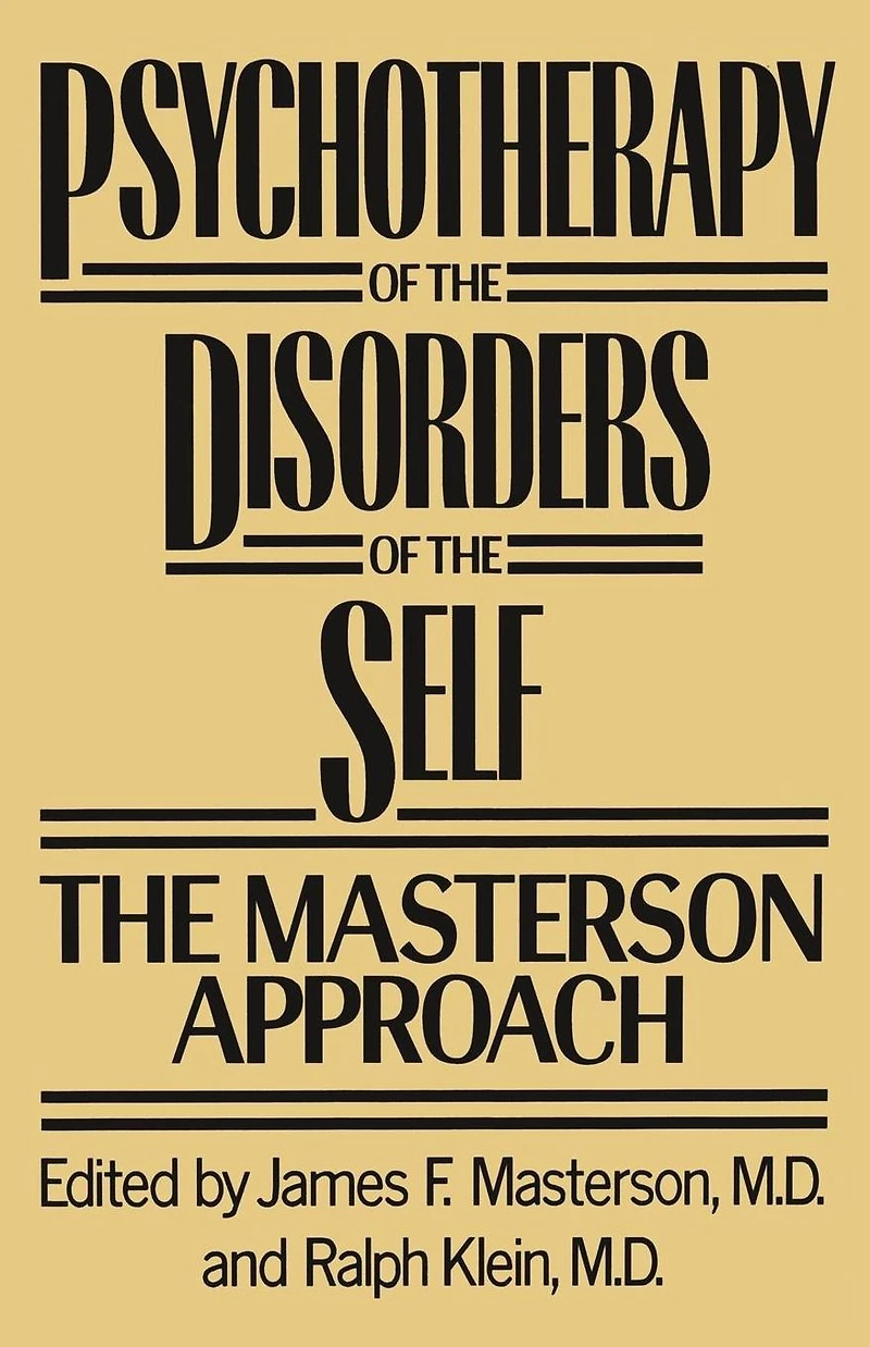 Psychotherapy of the Disorders Self