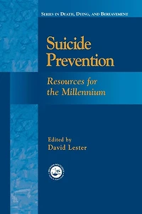 Suicide Prevention: Resources for the Millennium