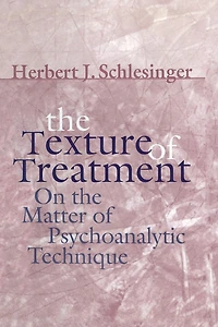 the Texture of Treatment: On Matter Psychoanalytic Technique