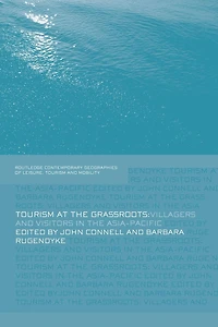 Tourism at the Grassroots: Villagers and Visitors Asia-Pacific