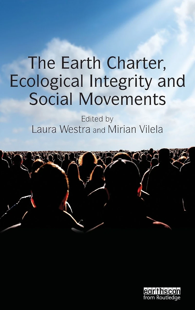 The Earth Charter, Ecological Integrity and Social Movements