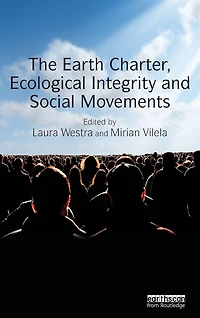The Earth Charter, Ecological Integrity and Social Movements