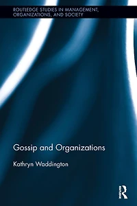 Gossip and Organizations